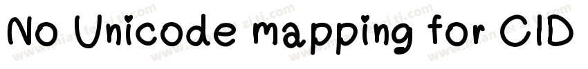 No Unicode mapping for CID 1(1)in f字体转换